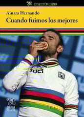 Cuando fuimos los mejores Cuando fuimos los mejores