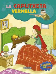 La caputxeta vermella (lletra de pal) La caputxeta vermella (lletra de pal)