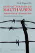 Dos fotógrafos en Mauthausen