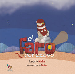 El faro perezoso El faro perezoso