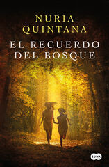 El recuerdo del bosque El recuerdo del bosque