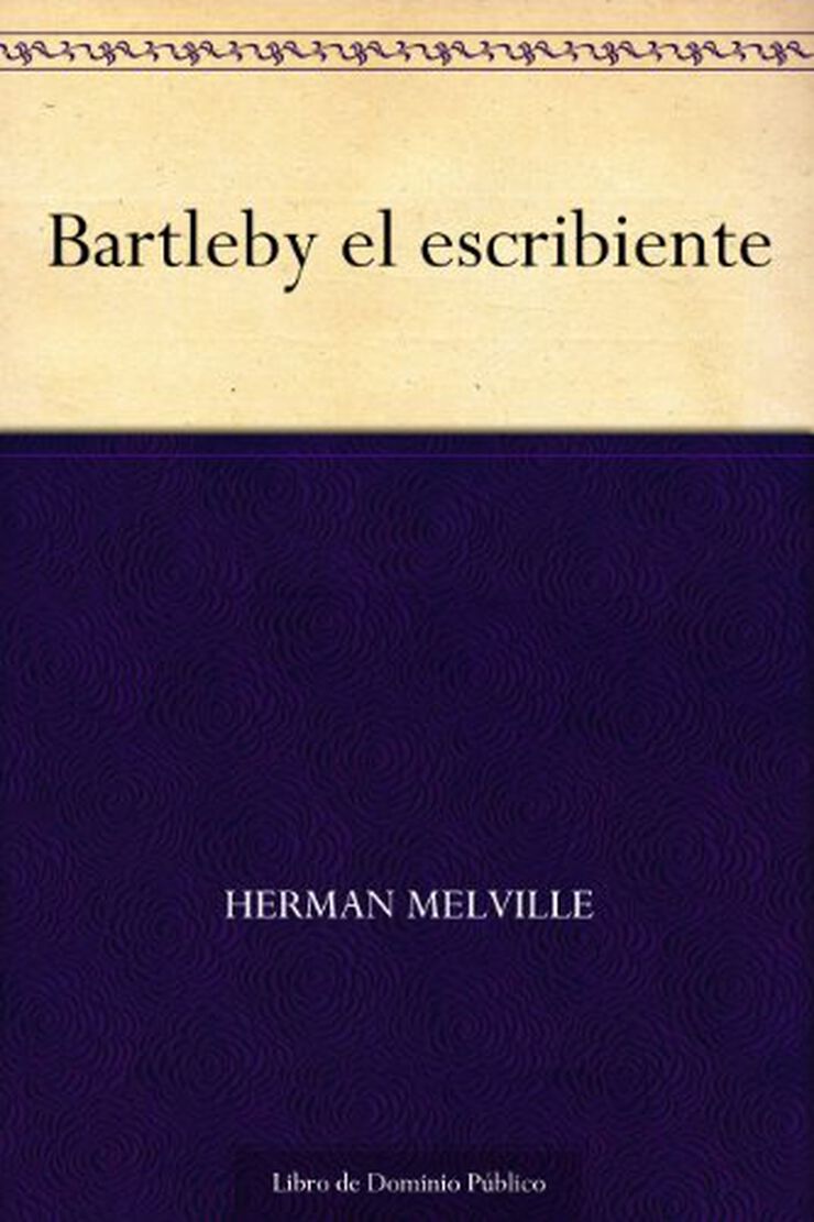 Bartleby, el escribiente