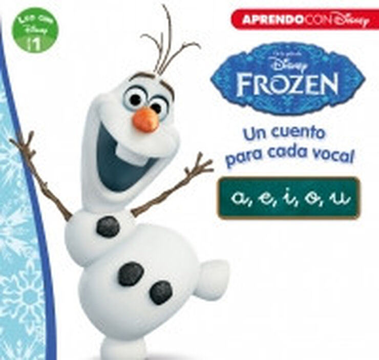 Frozen. Un cuento para cada vocal: a, e, i, o, u (Leo con Disney - Nivel 1)