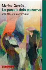 La passió dels estranys La passió dels estranys