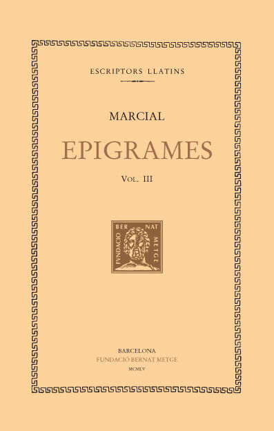 Epigrames, vol. III: llibres VIII-X