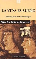 La vida es sueño La vida es sueño