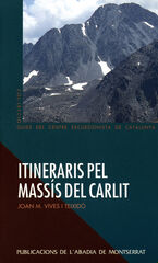 Itineraris pel massís del Carlit Itineraris pel massís del Carlit