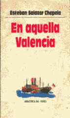 En aquella Valencia En aquella Valencia