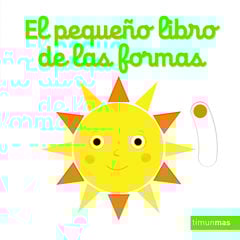 El pequeño libro de las formas El pequeño libro de las formas