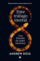 Este tráfago mortal Este tráfago mortal