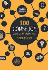 100 consejos para que tu cerebro viva 100 años 100 consejos para que tu cerebro viva 100 años