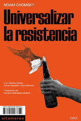 Universalizar la resistencia Universalizar la resistencia