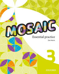 Mosaic 3 Workbook Essential Practice Mosaic 3 Workbook Essential Practice