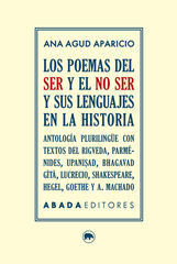 Los poemas del ser y el no ser y sus lenguajes en la historia Los poemas del ser y el no ser y sus lenguajes en la historia
