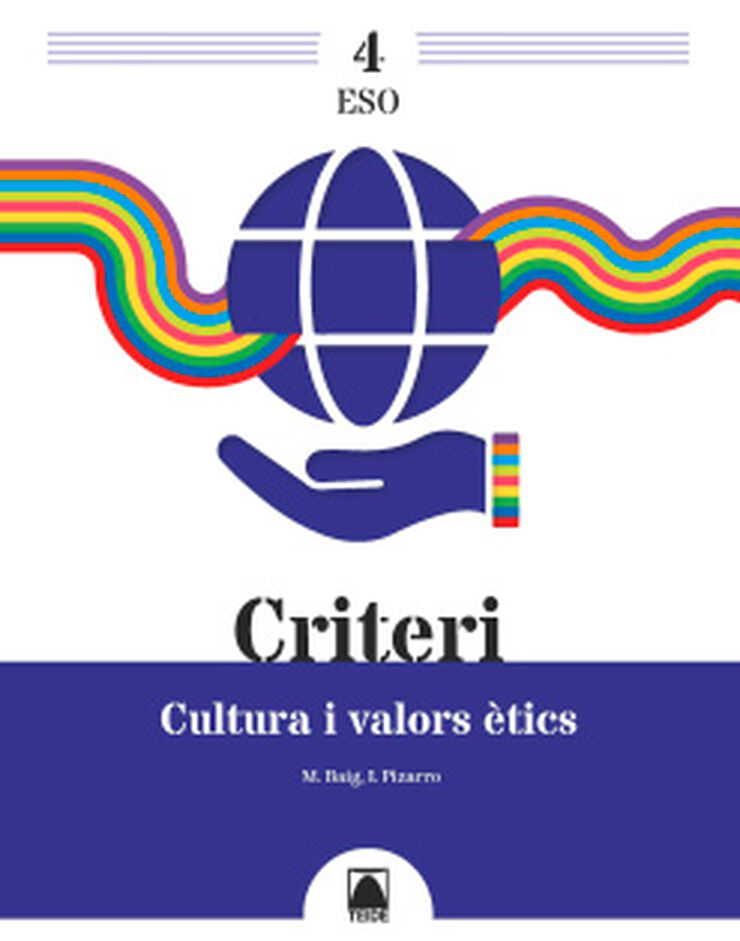 Criteri. Cultura i valors ètics 4t ESO