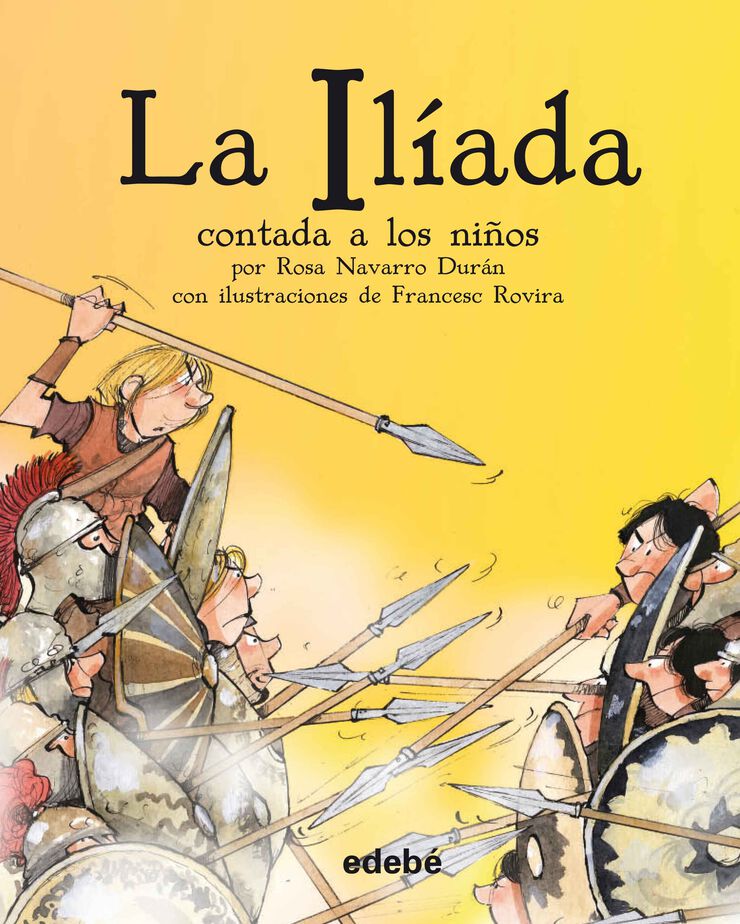 LA ILÍADA CONTADA A LOS NIÑOS (edición en rústica)