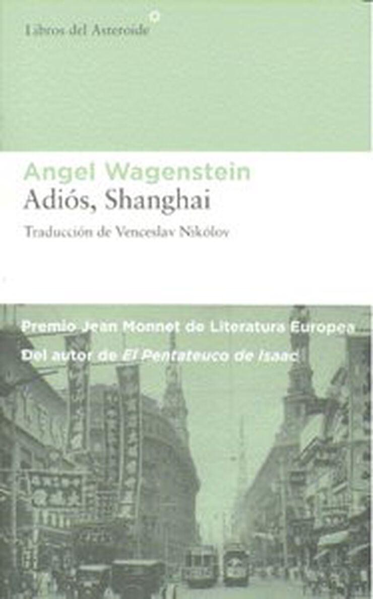 Adiós, Shanghai