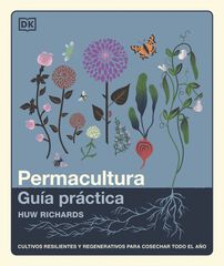 Permacultura: Guía práctica