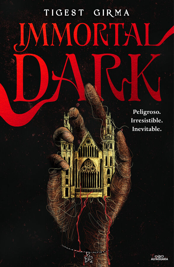 Immortal Dark. Peligroso. Irresistible. Inevitable (Saga Immortal Dark 1)
