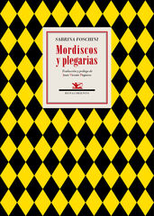Mordiscos y plegarias Mordiscos y plegarias