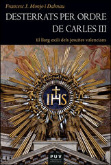 Desterrats per ordre de Carles III Desterrats per ordre de Carles III