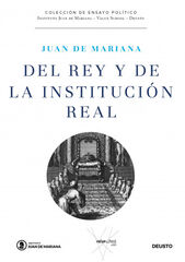 Del rey y de la institución real Del rey y de la institución real