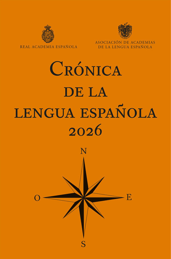 Cr&oacute;nica de la lengua espa&ntilde;ola 2026