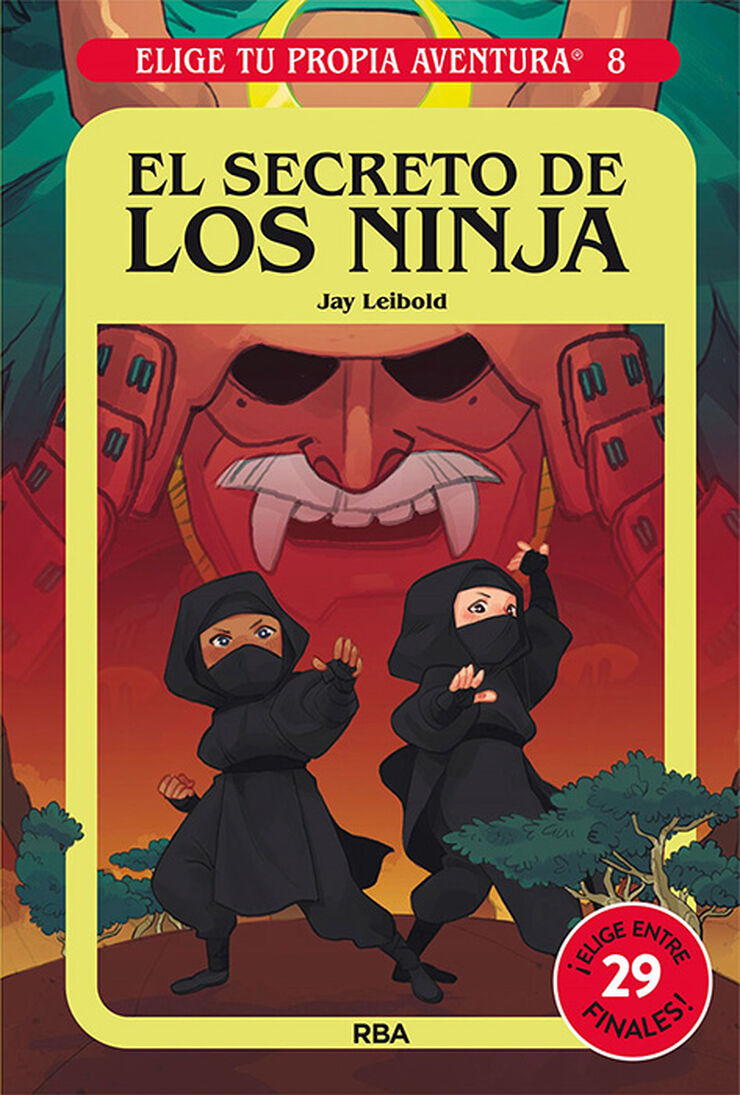 Elige tu propia aventura 8. El secreto de los ninja