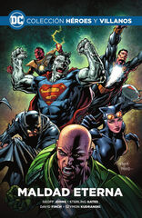 Colección Héroes y villanos núm. 05: Maldad eterna