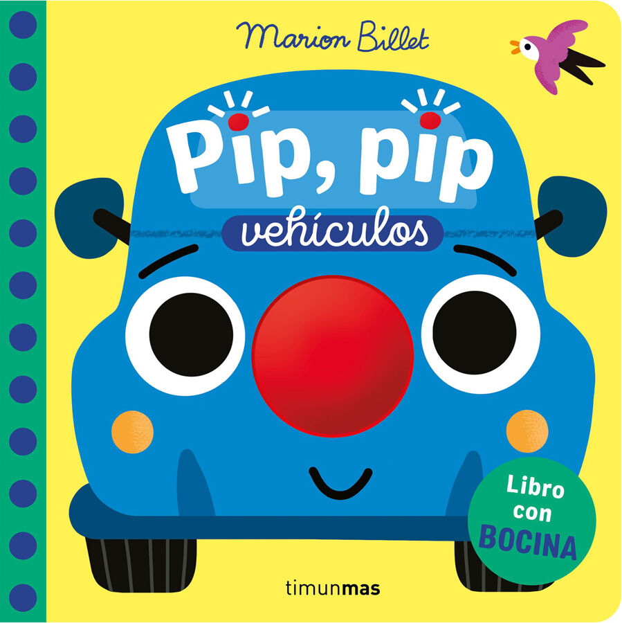 Pip, pip. Veh&iacute;culos. Libro con bocina