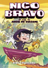 Nico Bravo 3. El juicio de Vulcano Nico Bravo 3. El juicio de Vulcano