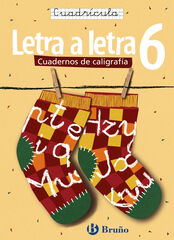 Caligraf&iacute;a Letra a letra Cuadr&iacute;cula 6