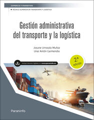 Gestión administrativa del transporte y la logistica