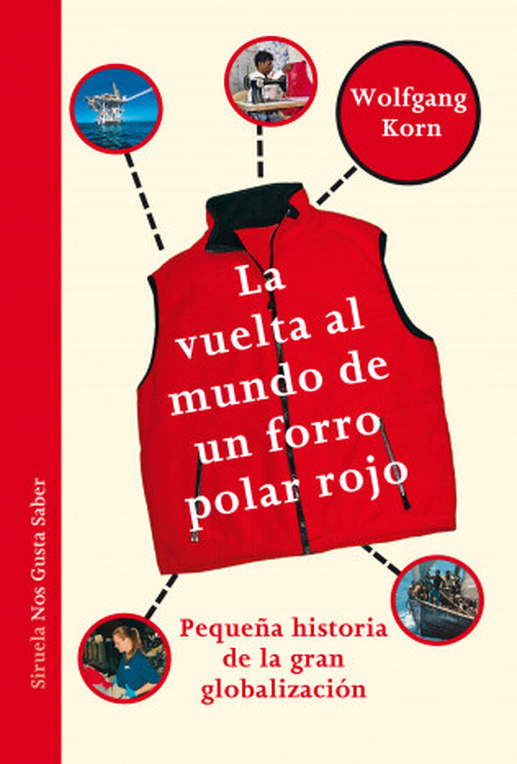 La vuelta al mundo en un forro polar rojo