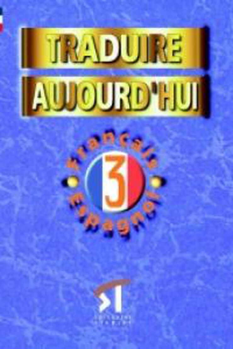 Traduire Aujourd´Hui 3