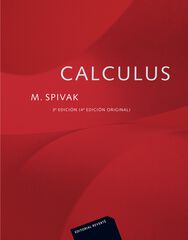 Calculus - 3ª ed. (traducción de la 4ª Calculus - 3ª ed. (traducción de la 4ª