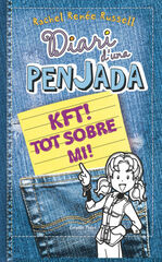 Diari d'una penjada. KFT! Tot sobre mi! Diari d'una penjada. KFT! Tot sobre mi!