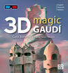 Gaudí magic 3D (Inglés-Alemán-Italiano)