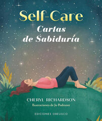 Self-Care. Cartas de sabiduría + baraja Self-Care. Cartas de sabiduría + baraja