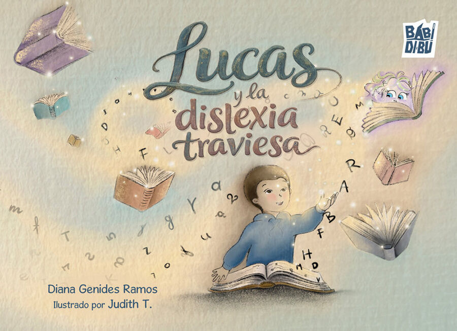 Lucas y la dislexia traviesa