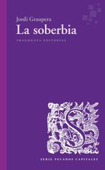 La soberbia La soberbia