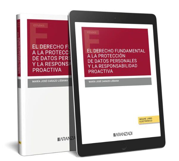 El derecho fundamental a la protecci&oacute;n de datos personales y la responsablidad proactiva