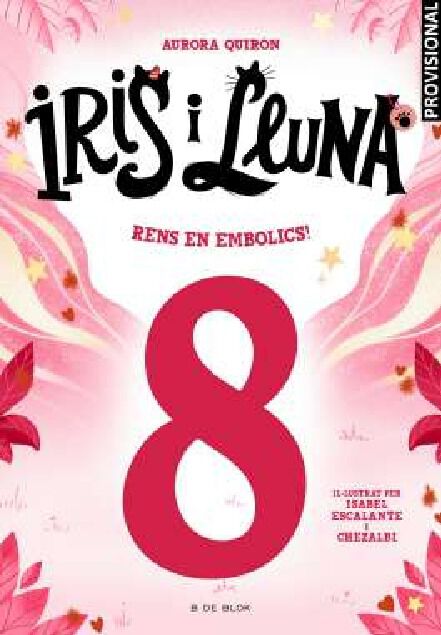 Iris i Lluna: cuidadors d'animalets m&agrave;gics 8 Un ren en embolics!