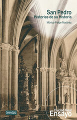 San Pedro. Historias de su historia San Pedro. Historias de su historia
