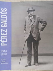 Pérez Galdós (1843-1920) Pérez Galdós (1843-1920)