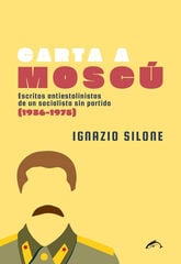 Carta a Moscú Carta a Moscú