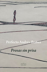 Prosas sin prisa Prosas sin prisa