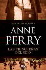 Las trincheras del odio Las trincheras del odio