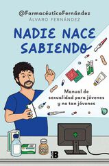 Nadie nace sabiendo Nadie nace sabiendo
