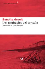 Los naufragios del corazón Los naufragios del corazón